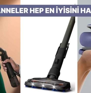 En Değerli Varlığımız Olan Annelerin Hayatını Kolaylaştıracak Küçük Ev Aletleri