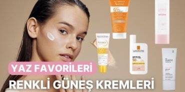 Fondötenleri Bırakmanın Zamanı Geldi! Bütün Yaz Severek Kullanacağınız Renkli Güneş Kremleri
