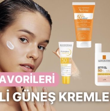 Fondötenleri Bırakmanın Zamanı Geldi! Bütün Yaz Severek Kullanacağınız Renkli Güneş Kremleri