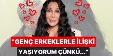 Genç Sevgilileriyle Gündeme Geliyordu: Ünlü Şarkıcı Cher’in Özel Hayat Açıklaması Dumura Uğrattı!