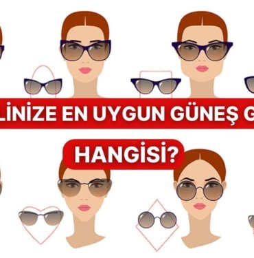 Yüz Şeklinize Göre Seçmeniz Gereken Güneş Gözlüğü Modelleri
