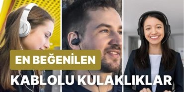 Bluetooth Kulaklık Kullanmak İstemeyenler İçin En Çok Tercih Edilen Kablolu Kulaklıklar