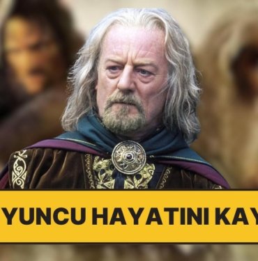 Yüzüklerin Efendisi’nin Kral Théoden’i Bernard Hill Hayatını Kaybetti!