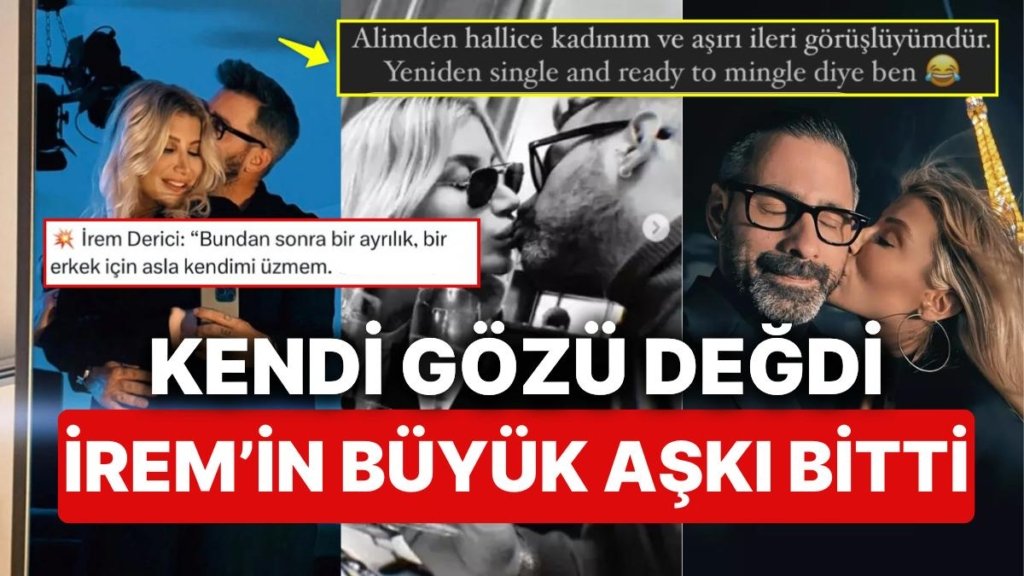 İrem Derici Vücuduna Bile Kazıdığı Aşkı Gökhan Fırat’la Nazara Gelip Ayrıldıklarını İlan Etti