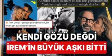 İrem Derici Vücuduna Bile Kazıdığı Aşkı Gökhan Fırat’la Nazara Gelip Ayrıldıklarını İlan Etti