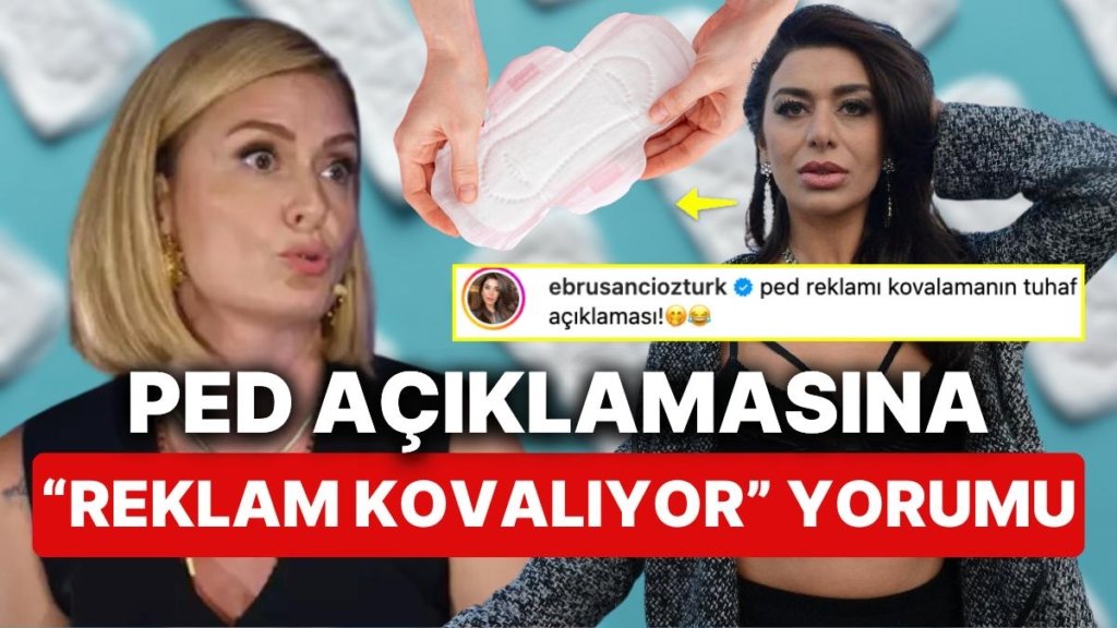 Ceyda Düvenci’nin Ped Açıklamasını Duyan Ebru Şancı “Reklam Kovalıyor” Yorumuyla Dikkat Çekti