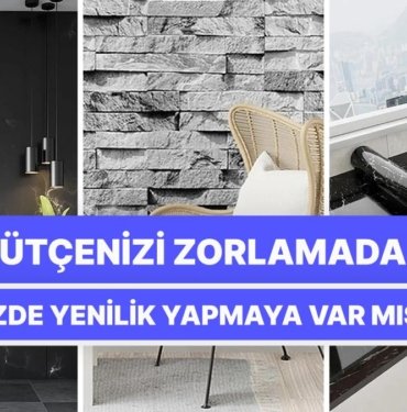 Ev Sahibine Sormaya Gerek Kalmadan Evde Yenilik Yapmanızı Sağlayacak Bütçe Dostu Ürünler