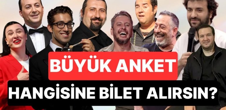 Bir Bilet Hakkınız Olsa Tercihiniz Hangi Komedyen Olurdu?