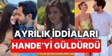 Hakan Sabancı’yla Ayrılık İddiaları Sorulan Hande Erçel Aşkın Devam Ettiğini İğneleyerek Belli Etti