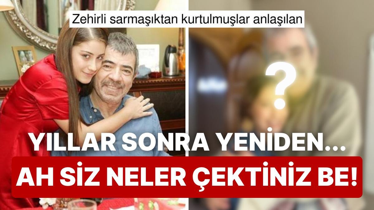 Aşk-‘ı Memnu’nun Bahtsız Baba Kızı Buluştu: Hazal Kaya ve Selçuk Yöntem’in Pozu Nostaljinin Alasını Yaşattı!