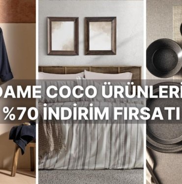 Madame Coco’dan Evinizin Her Köşesini Zarafetle Dolduracak %70 İndirim Fırsatı!