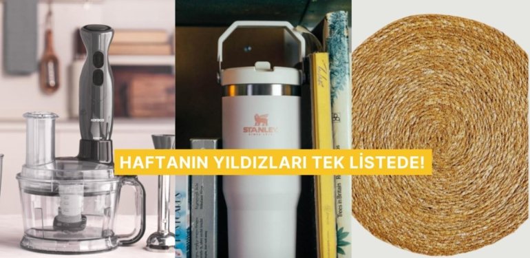 Herkes Bu Ürünlerin Peşinde! Haftanın En Çok Satan 13 Ürünü