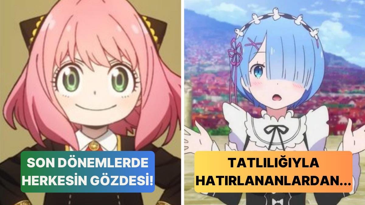 Tatlılıkları Yüzünden Adeta Yanaklarını Sıkasınız Gelecek: Tüm Zamanların En Tatlı 30 Anime Karakteri