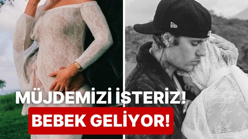 Tahminler Doğru Çıktı: Bir Dönemin İlk Aşkı Justin Bieber ve Dünya Güzeli Hailey Bieber Bebek Müjdesi Verdi!