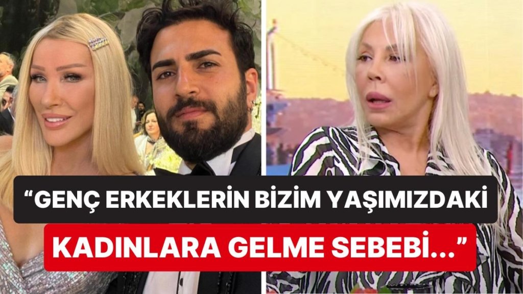 Semiha Yankı Genç Erkeklerin Kendilerinden Büyük Kadınlarla Olma Sebebini Maddiyata Yordu