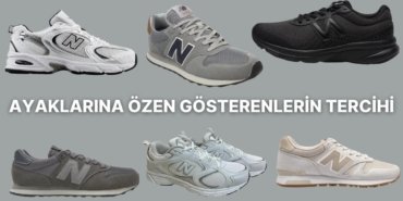 New Balance’ın Ayakları Rahat Ettiren En Beğenilen Spor Ayakkabı Modelleri