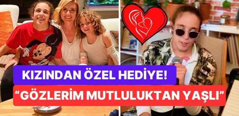 Ceyda Düvenci, Kızı Melisa’nın Anneler Günü Hediyesi Olarak Söylediği Şarkıyla Herkesi Duygulandırdı