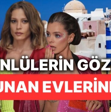 Ünlülerin Gözü Yunanistan Evlerinde: Atina’dan Ev Alanların Sayısı Artıyor!