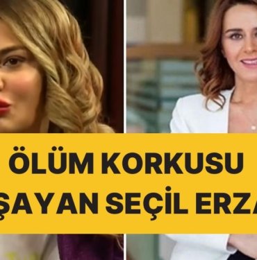 Nihal Candan Koğuş Arkadaşı Seçil Erzan’ı Anlattı: “Sürekli Ölüm Korkusu Yaşayan Biri”