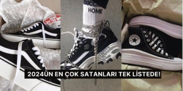 2024’te Trend Olan ve En Çok Satan Yüksek Tabanlı Spor Ayakkabılar