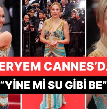 Hürrem Sultan Edasıyla Cannes Kırmızı Halısında Yürüyen Meryem Uzerli Kombiniyle Gündemde!