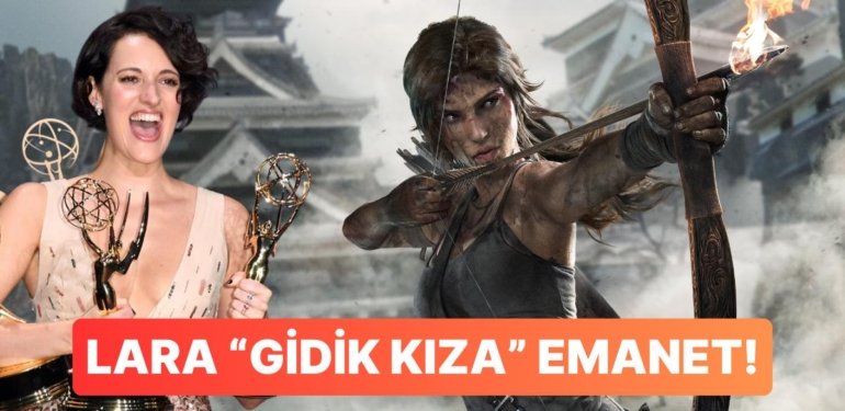 Tomb Raider Dizisi Resmi Onayı Kaptı: Senaryo Flaebag’in Yaratıcısına Emanet