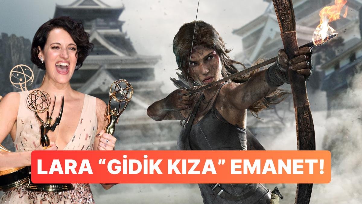 Tomb Raider Dizisi Resmi Onayı Kaptı: Senaryo Flaebag’in Yaratıcısına Emanet