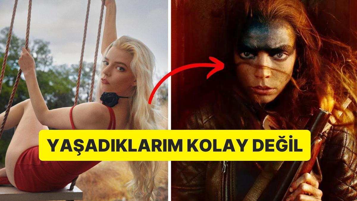 Furiosa’nın Yıldız Oyuncusu Anya Taylor-Joy’dan Sette Yaşadıklarına Dair Duygu Dolu Bir İtiraf Geldi