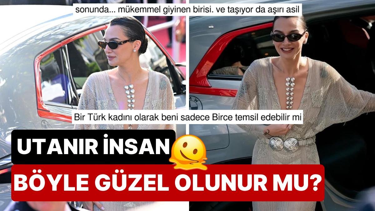 İşte Şimdi Oldu: Birce Akalay’ın Buram Buram Zarafet Akan Cannes Kombini Bu Yılın Favorisi Seçilmeye Çok Hazır