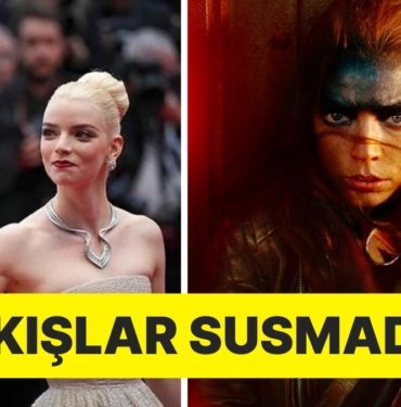 Anya Taylor-Joy’un ‘Furiosa: Bir Mad Max Destanı’ Filmi Cannes’da 6 Dakika Boyunca Ayakta Alkışlandı!