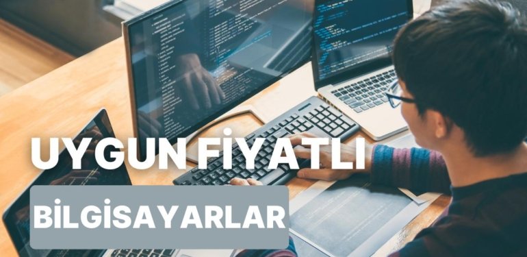 Fiyat Performans Laptoplarda Bütçe Dostu Fırsatlar