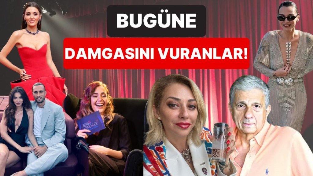 16 Mayıs’a Damgasını Vuran Magazin Olaylarını Anlatıyoruz!