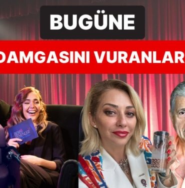 16 Mayıs’a Damgasını Vuran Magazin Olaylarını Anlatıyoruz!