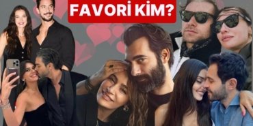 Son Dönemin En Favori Çiftini Sizlerin Oylarıyla Seçiyoruz!