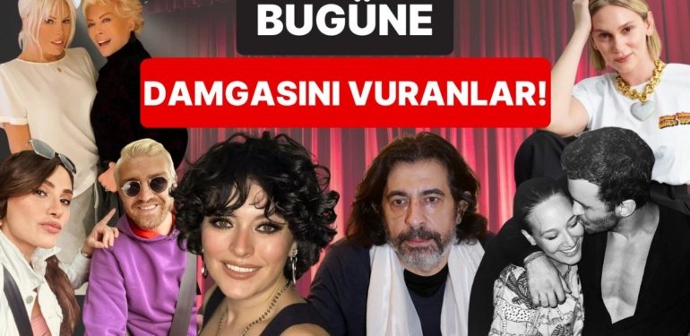 18 Mayıs’a Damgasını Vuran Magazin Olaylarını Anlatıyoruz!