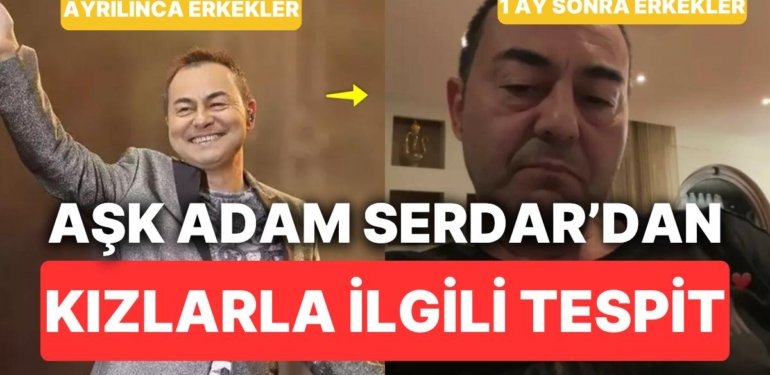 Kızların Ayrılık Acısı Hakkında Tespit Yapmaya Doyamayan Serdar Ortaç’tan Depresif İnciler
