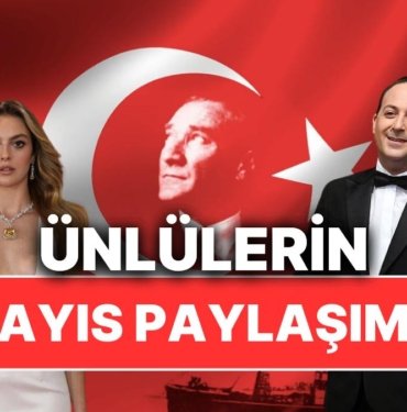 Ünlüler 19 Mayıs Atatürk’ü Anma, Gençlik ve Spor Bayramı’nı Büyük Bir Coşkuyla Kutladı!