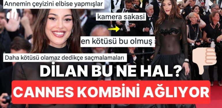 Dilan Çiçek Deniz’in Çeyiz Sandığından Fırlamış Cannes Kombini Gözlerimizi Kanattı