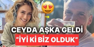 Ceyda Düvenci’den Sevgilisi Güçlü Mete’ye Aşkını Yere Göğe Sığdıramadığı Kutlama Paylaşımı Geldi