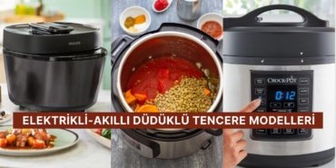 Patlar Diye Sen de Korkuyor musun? Patlama Derdi Olmadan Kullanabileceğin Elektrikli-Akıllı Düdüklü Tencereler