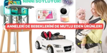 Bebek Sahibi Ailelerin En Çok Tercih Ettiği Ürünler