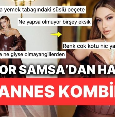 Kötü Giyinmeye Yemin Eden Ünlülerimizin Üstüne Hadise’nin Cannes Kombini Cila Çekti